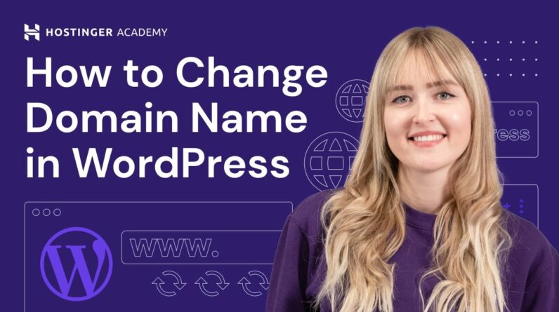 How to Change Domain Name in WordPress