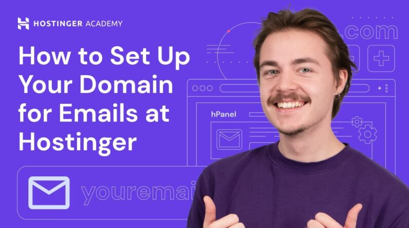 How to Set Up Your Domain for Emails at Hostinger