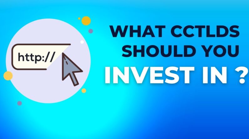 Which CCTLD should you invest in ?
