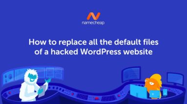 How to replace all the default files of a hacked WordPress website